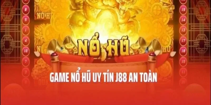Nổ Hũ J88 - Nơi Săn Vàng Cho Dân Chơi Cá Cược Trực Tuyến 4 Ưu đãi cực khủng cho dân quay hũ tại J88