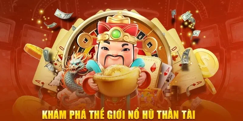 Nổ Hũ Thần Tài - Mang Về Thưởng Khủng Cho Bạn Trong 2026 2 Giới thiệu trò chơi hấp dẫn Slot thần tài