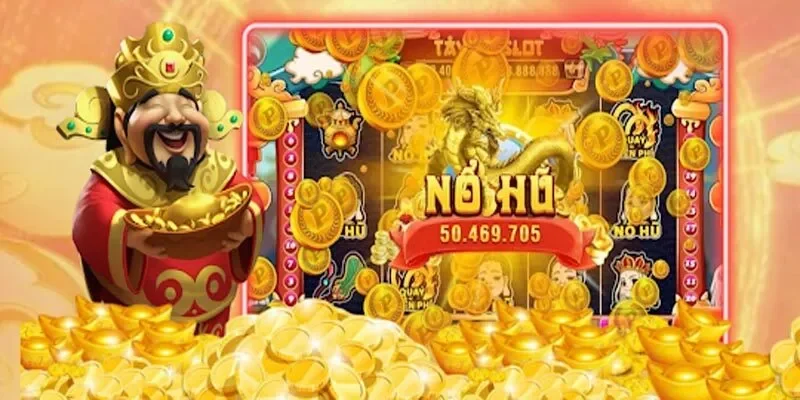 Nổ Hũ Thần Tài - Mang Về Thưởng Khủng Cho Bạn Trong 2026 4 Mẹo giúp thành viên trúng hũ