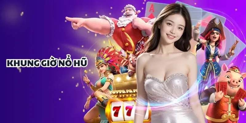 Khung Giờ Nổ Hũ NoHu90: Bí Kíp Chinh Phục Thưởng Lớn 1 khung-gio-no-hu