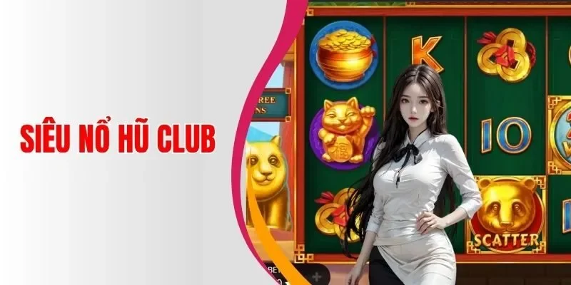 sieu-no-hu-club